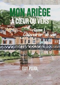 bokomslag Mon Ariège à coeur ou vers