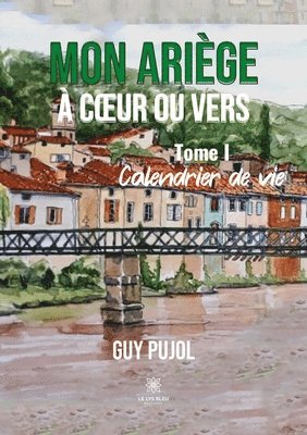 bokomslag Mon Ariège à coeur ou vers
