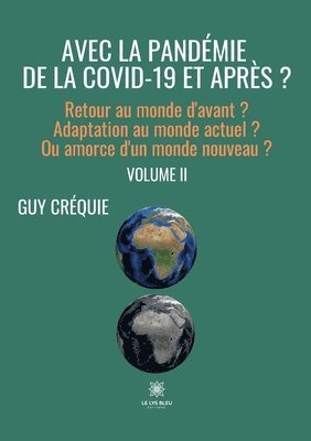 bokomslag Avec la pandemie de la Covid-19 et apres ?