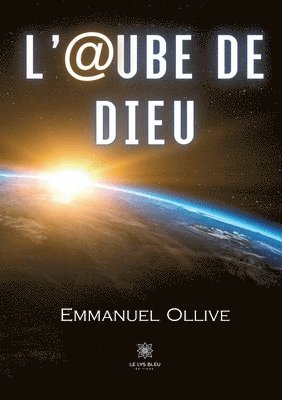 L'@ube de Dieu 1