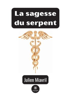 bokomslag sagesse du serpent