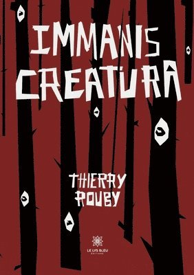 Immanis creatura 1