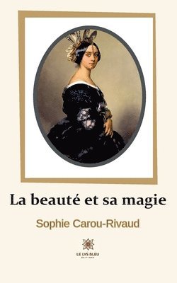 La beaute et sa magie 1