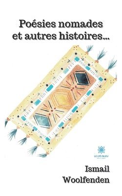 Poesies nomades et autres histoires... 1