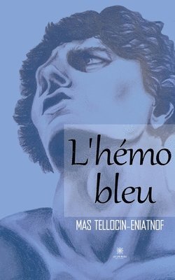 bokomslag L'hemo bleu