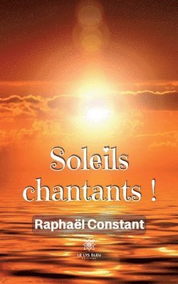 bokomslag Soleils chantants !