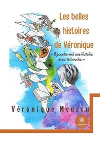 bokomslag Les belles histoires de Véronique