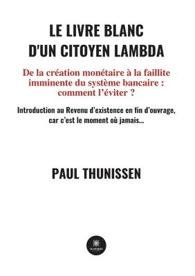 bokomslag Le livre blanc d'un citoyen lambda