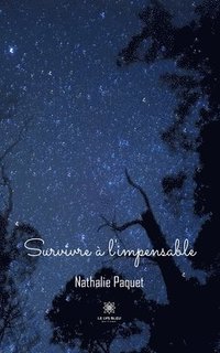 bokomslag Survivre à l'impensable