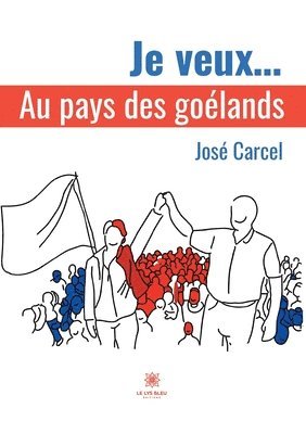José Carcel - Je veux..., Häftad. Tillgänglighet: Lägg i varukorg