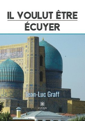 Il voulut etre ecuyer 1