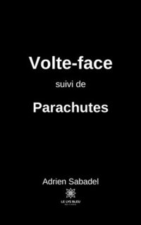 bokomslag Volte-face suivi de Parachutes