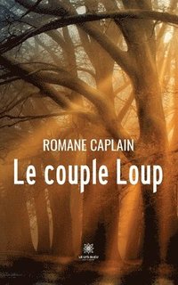 bokomslag Le couple Loup