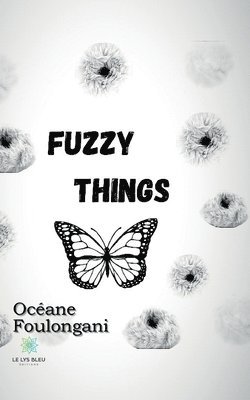 Fuzzy things 1