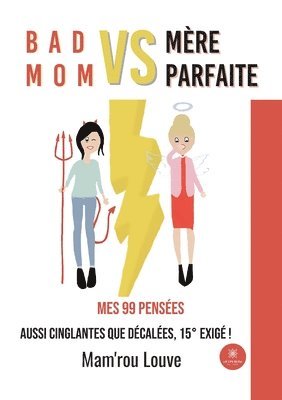 bokomslag Bad mom vs mère parfaite