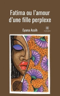 Fatima ou l'amour d'une fille perplexe 1