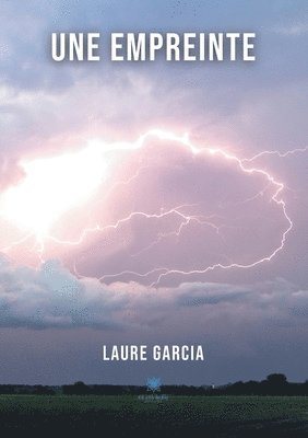 Laure Garcia - empreinte, Häftad. Tillgänglighet: Lägg i varukorg