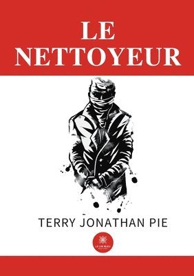 Le nettoyeur 1