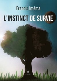 bokomslag L'instinct de survie