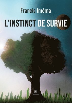 bokomslag L'instinct de survie