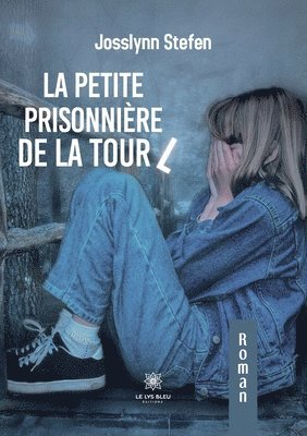 La petite prisonniere de la tour L 1