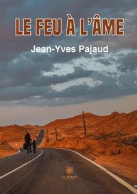 bokomslag feu à l'âme