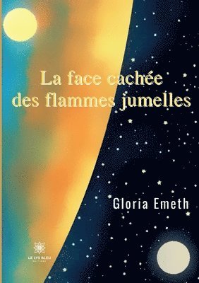 La face cachee des flammes jumelles 1