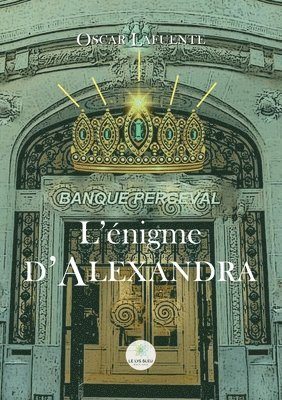 bokomslag L'enigme d'Alexandra