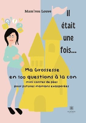 bokomslag Il était une fois...