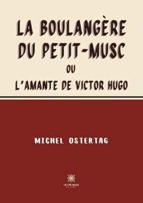 Michel Ostertag - boulangère du Petit-Musc, Häftad. Tillgänglighet: Lägg i varukorg