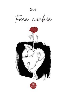 Zoé - Face cachée, Häftad. Tillgänglighet: Lägg i varukorg
