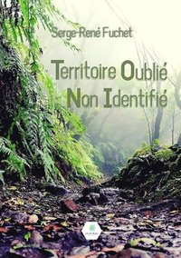 bokomslag Territoire Oublie Non Identifie