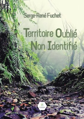 Territoire Oublie Non Identifie 1