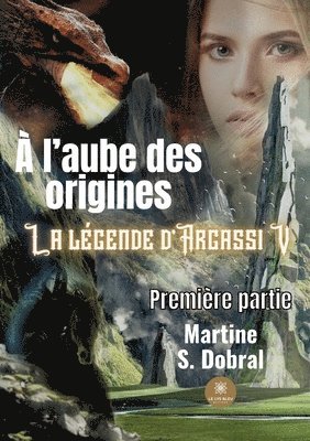 bokomslag À l'aube des origines