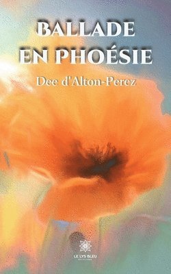Ballade en Phoésie 1