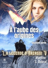 bokomslag À l'aube des origines