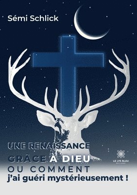 bokomslag renaissance grâce à Dieu