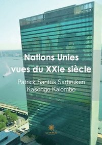 bokomslag Nations Unies vues du XXIe sicle