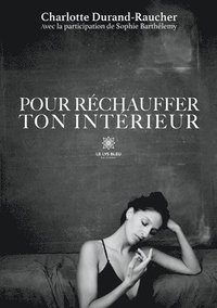 bokomslag Pour réchauffer ton intérieur
