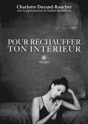 bokomslag Pour réchauffer ton intérieur