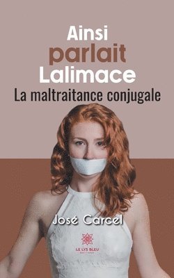 José Carcel - Ainsi parlait Lalimace, Häftad. Tillgänglighet: Lägg i varukorg