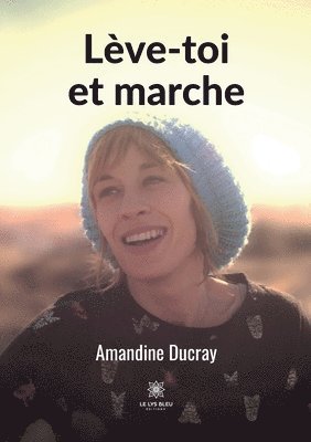 bokomslag Lève-toi et marche