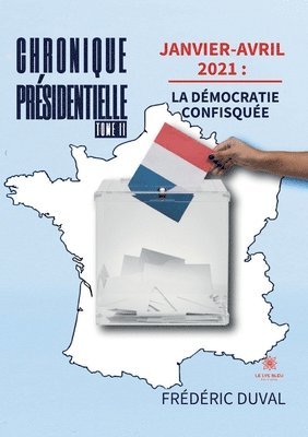 bokomslag Chronique presidentielle