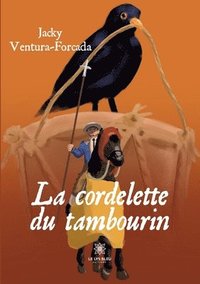 bokomslag cordelette du tambourin