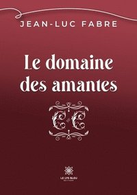 bokomslag domaine des amantes