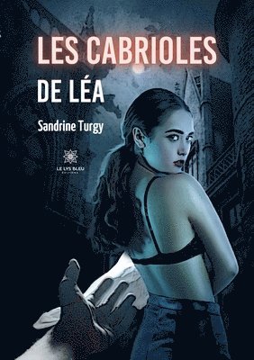 bokomslag Les cabrioles de Léa