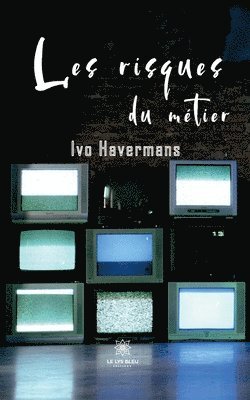 bokomslag Les risques du métier