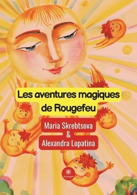 bokomslag Les aventures magiques de Rougefeu