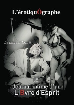 bokomslag L'érotiquÔgraphe