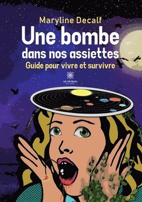 bokomslag bombe dans nos assiettes